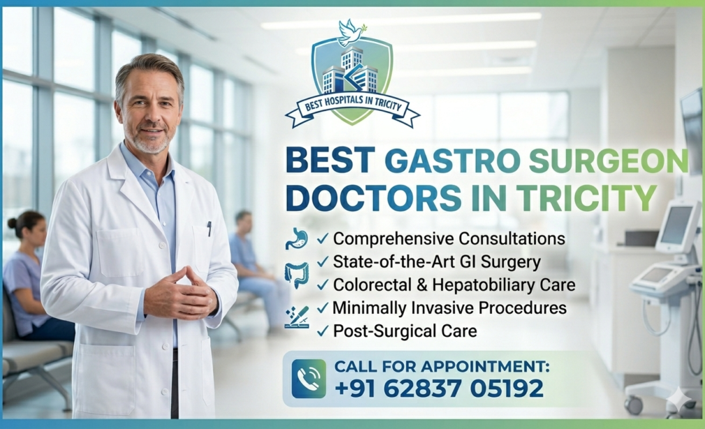 Best Gastro Surgeon Doctors in Tricity